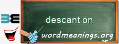 WordMeaning blackboard for descant on